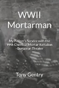 Cover: WWII Mortarman - Next LLC