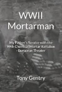 Enlarge image Cover: WWII Mortarman - Next LLC