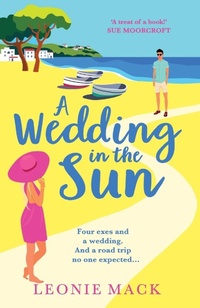 Abbildung von: A Wedding in the Sun - Boldwood Books Ltd
