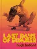 Cover: Last Days of Summer - Chronicle Books