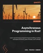 Cover: Asynchronous Programming in Rust - Packt Publishing