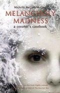 Cover: Melancholy Madness (A Coroners Casebook) - Mercier Press