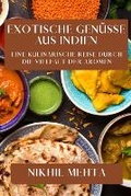 Cover: Exotische Genuesse aus Indien - Nikhil Mehta