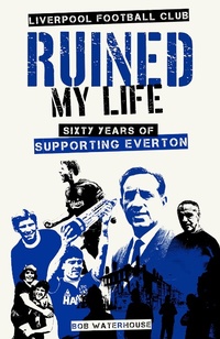 Abbildung von: Liverpool Football Club Ruined My Life - Pitch Publishing Ltd