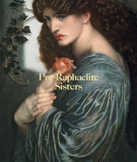 Abbildung von: Pre-Raphaelite Sisters - National Portrait Gallery Publications