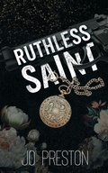 Cover: Ruthless Saint - Dirty Talk Publishing LTD