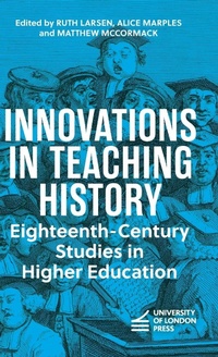Enlarge image Cover: Innovations in Teaching History - University of London Press