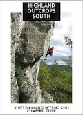 Cover: Highland Outcrops South - Scottish Mountaineering Trust