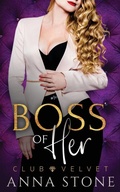 Cover: Boss of Her - Violet Ocean Publishing