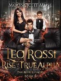 Enlarge image Cover: Leo Rossi: The Rise of a True Alpha - Moonlight Muse