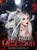 Cover: His Fated Obsession - Moonlight Muse