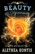 Cover: Beauty & Dynamite - Alethea Kontis