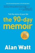 Cover: The 90-Day Memoir - 90-Day Novel Press
