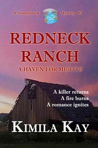 Enlarge image Cover: Redneck Ranch (Stoneybrook Mysteries, #1) - Kimila Kay