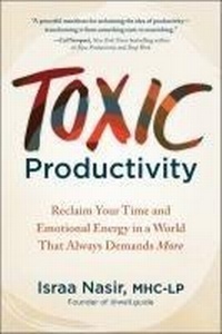 Abbildung von: Toxic Productivity - Bridge City Books