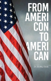 Abbildung von: From AmeriCon to AmeriCan - Dr. Davis