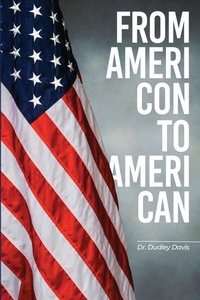 Abbildung von: From AmeriCon to AmeriCan - Dr. Davis