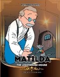 Cover: Matilda The Lighthouse Mouse - Authors Choice LLC