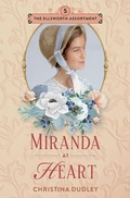 Cover: Miranda at Heart - Bellavita Press