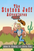 Cover: The Stetson Jeff Adventures Vol 2 - Friendly Hedgehog Books