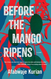 Abbildung von: Before the Mango Ripens - Dzanc Books