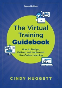 Enlarge image Cover: The Virtual Training Guidebook - ATD Press
