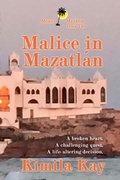 Cover: Malice in Mazatlan (Mexico Mayhem, #2) - Kimila Kay
