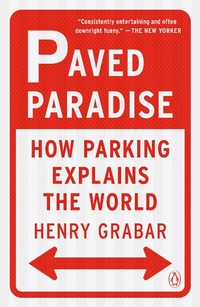 Enlarge image Cover: Paved Paradise - Penguin USA