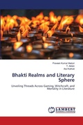 Cover: Bhakti Realms and Literary Sphere - LAP Lambert Academic Publishing