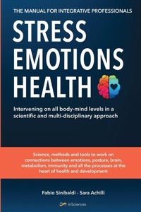 Abbildung von: Stress, Emotions and Health - The Manual for Integrative Professionals - InSciences