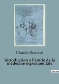 Cover: Introduction ? l'?tude de la m?decine exp?rimentale - Shs Editions