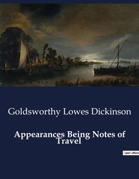 Abbildung von: Appearances Being Notes of Travel - Culturea