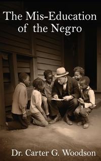 Abbildung von: The Mis-Education of the Negro - Bnp