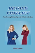 Cover: Beyond Conflict - Brian Foster