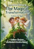Cover: The Magical Transformation - ROCJANE
