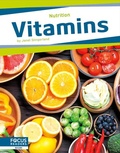 Cover: Vitamins - Focus Readers