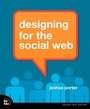 Cover: Designing for the Social Web - New Riders