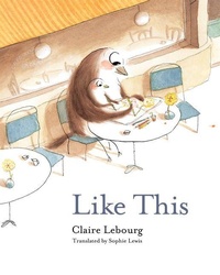 Enlarge image Cover: Like This - Transit Books
