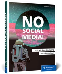 Abbildung von: No Social Media! - Rheinwerk