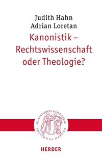 Abbildung von: Kanonistik - Rechtswissenschaft oder Theologie? - Verlag Herder