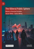 Cover: The Illiberal Public Sphere - Palgrave Macmillan