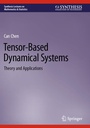 Cover: Tensor-Based Dynamical Systems - Springer