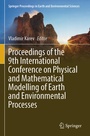 Cover: Proceedings of the 9th International Conference on Physical and Mathematical Modelling of Earth and Environmental Processes - Springer