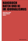Cover: Handbuch Daten und KI im Journalismus - Herbert von Halem Verlag