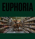 Cover: Julian Rosefeldt. Euphoria - K&ouml;nig, Walther