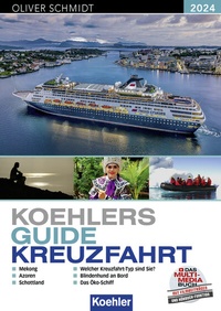 Abbildung von: KOEHLERS GUIDE KREUZFAHRT 2024 - Koehler Verlag