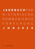 Cover: Jahrbuch f&uuml;r Historische Kommunismusforschung 2024 - Metropol-Verlag
