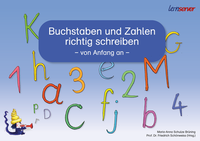 Abbildung von: Buchstaben und Zahlen richtig schreiben - von Anfang an - Lernserver-Institut - Verlag für Bildungsmedien