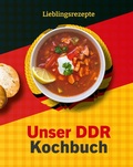 Cover: Unser DDR Kochbuch - DDR Museum Verlag
