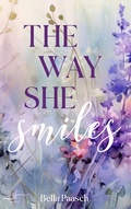 Cover: The Way She Smiles - Zeilenfluss